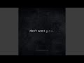 Don T Want You Feat Amanda Yang mp3