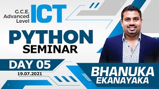AL ICT -  Python Seminar - 5th Day  - Bhanuka Ekanayaka