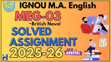 IGNOU MEG-03 SOLVED ASSIGNMENT 2025-26 | IGNOU MA (English) Solved Assignment 2025-26 | IGNOUHUB
