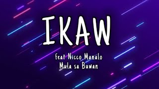 IKAW - Nicco Manalo Mula sa Buwan (Lyrics) Lo-Fi Version | Gaya sa Pelikula
