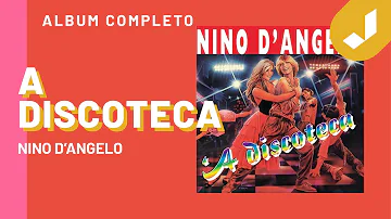 Nino D'Angelo - 'A Discoteca (ALBUM COMPLETO)