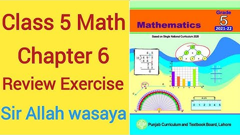 Class 5 Math New Book Chapter 6 Review Exercise Based on Single National Curriculum | Class 5 Math