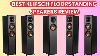 Best Klipsch Floorstanding Speakers Review 2026 🔊 Top Picks for Powerful Home Theater Sound!