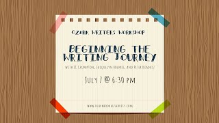 Ozark Writers Workshop: Beginning the Writing Journey