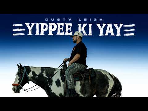 Dusty Leigh -'YIPPIE