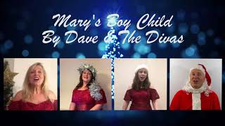 Dave and The Divas- Mary’s Boy Child (A Cappella Cover)