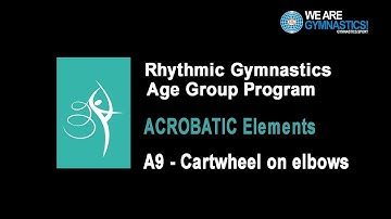 Rhythmic Gymnastics Age Group Program - Acrobatic Elements  A9 - Cartwheel on elbows