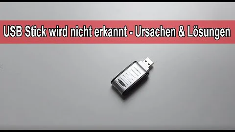 Wieso wird der USB-Stick nicht angezeigt?