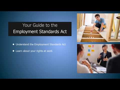 An Introduction to Your Guide to the Employment Standards Act