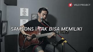 TAK BISA MEMILIKI - SAMSONS | Julian Laewa Live Cover