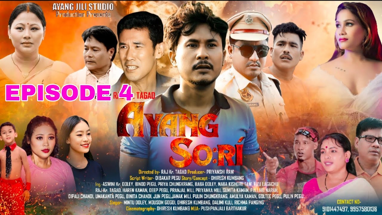 AYANG SO:RÍ FULL FILM EPISODE 4 DIRECTOR RAJ KR. TAGAD,ASWINI KR. DOLEY,BABA DOLEY,BINOD PEGU