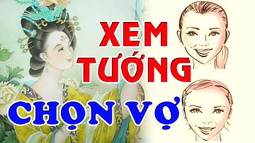 Xem Tướng Qua Thơ || Nhìn Tướng Mặt Đoán Biết Số Phận Con Người