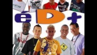 Vivendo e aprendendo Grupo É De