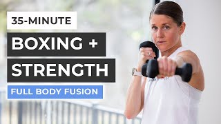 35Minute Strength and Boxing Workout (Full Body)