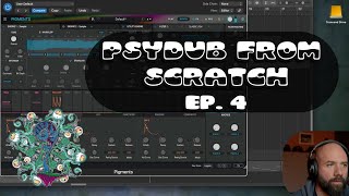 Psydub from Scratch - Episode 4