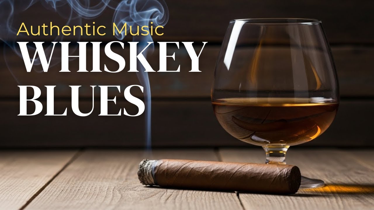 RELAXING BLUES MUSIC YT | CLASSIC WHISKEY VIBES | CHILL NIGHT 😌🥃