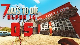 SO MUCH TO DO! | 7 DAYS TO DIE | ALPHA 16 | Episode 5