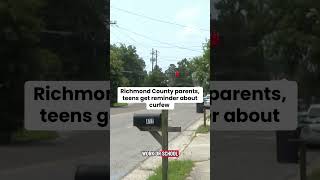 Richmond County parents, teens get a reminder about curfew