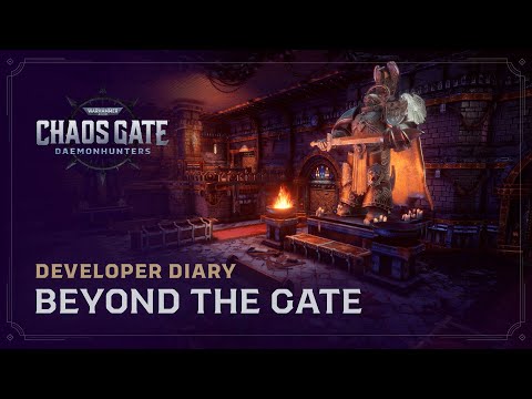 Warhammer 40,000: Chaos Gate - Daemonhunters | Developer Diary: Beyond the Gate