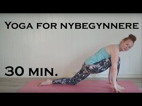 30 MINUTTER YOGA FOR NYBEGYNNERE