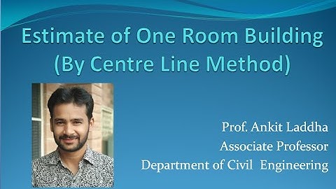 Estimate of One Room Building (By Centre Line Method)