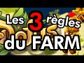 Dofus  les 3 rgles de farm