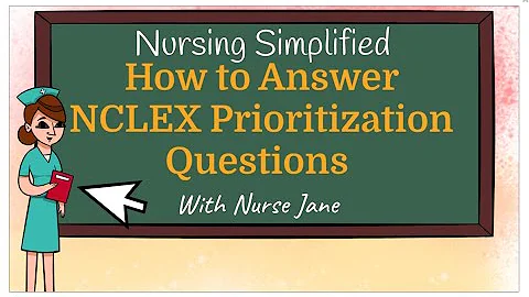 Prioritization Questions Tips and Tricks to MASTER the NCLEX and Exams with Examples and Rationales!