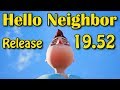 Быстрое полное прохождение релиза Hello Neighbor Release за 19.52