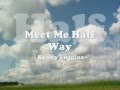 meet me halfway - Kenny Loggins lyrics