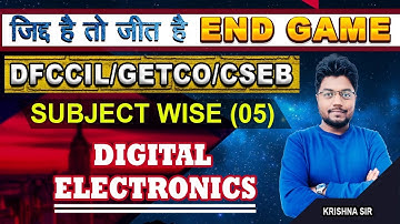 #5 SUBJECT WISE DIGITAL ELECTRONICS QUESTION SERIES | DFCCIL/GETCO/CSEB | BY KRISHNA SIR