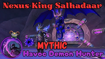 Mythic Nexus-King Salhadaar | Havoc DH & Raidlead PoV | TWW Season 3