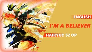 Haikyu!! - Opening 3  I'm a Believer 