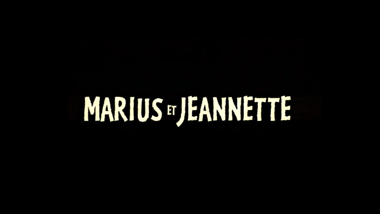 MARIUS ET JEANNETTE (1997) HD Gratuit - YouTube