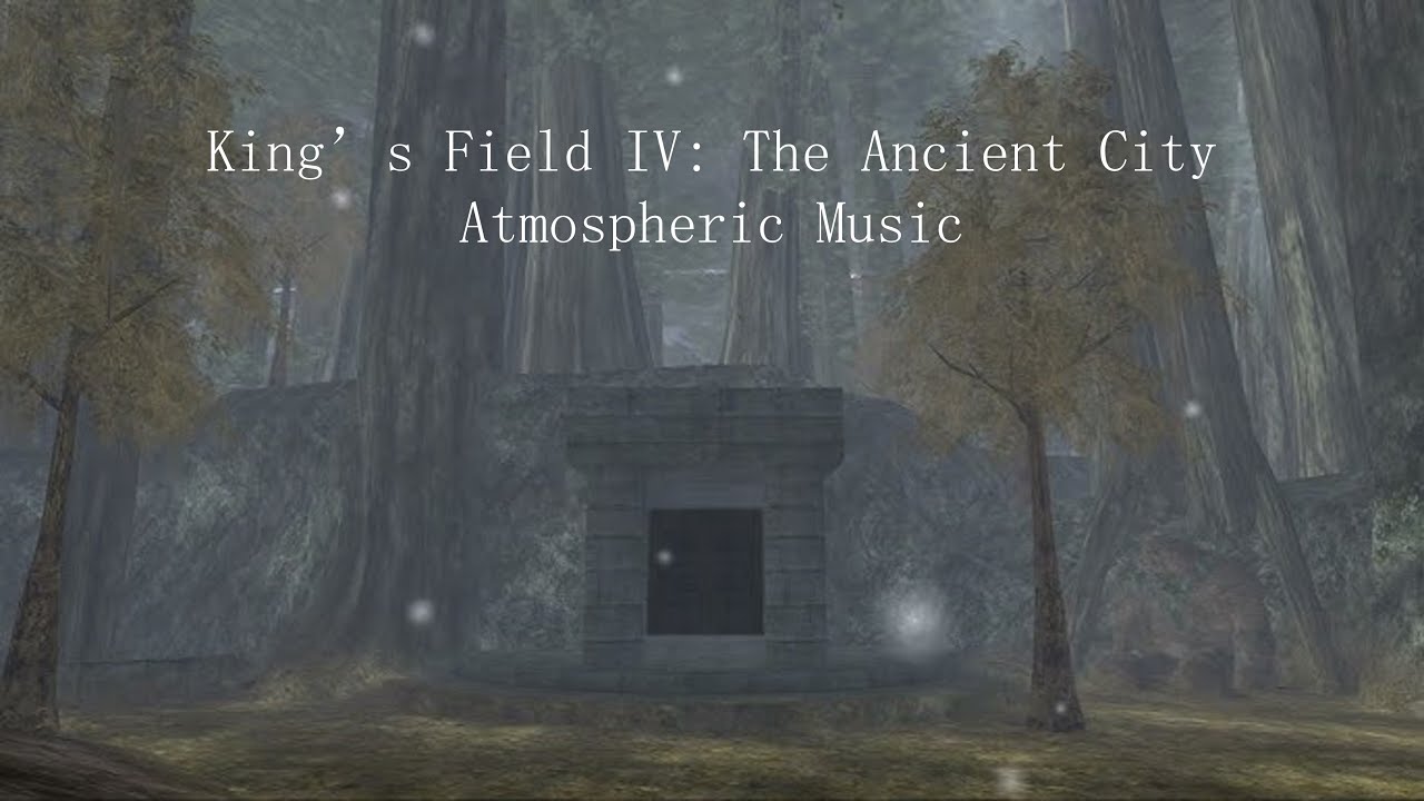 Dark Reality - King's Field Iv Ost King's Field IV Atmospheric OST Compilation - YouTube