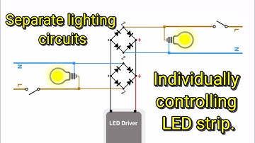 LED strip light controlled by 2 combined lighting circuits independently! with bridge rectifier hack
