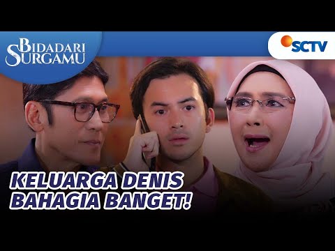 Uang 6 Miliar Terkumpul, Keluarga Denis Bahagia Akan Bertemu Banyu | Bidadari Surgamu - Episode 404 @sctv_