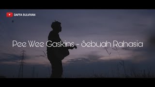 Download Lagu Pee Wee Gaskins - Sebuah Rahasia (Acoustic Cover) #DaffaCover MP3