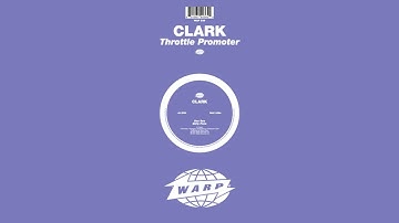 Clark - Throttle Promoter (Abstract, IDM, Electro, Experimental) (2007)