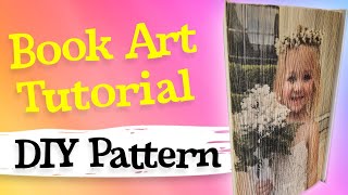 Book Art - DIY Tutorial to create your pattern with any image for photo strip book art