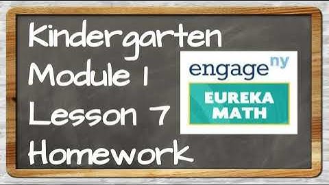Eureka Math Kinder Module 1 Lesson 7 Homework