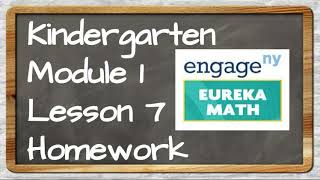 Eureka Math Kinder Module 1 Lesson 7 Homework