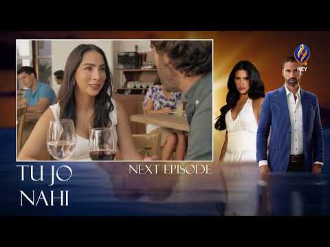 Tu Jo Nahi  Episode 113 Teaser | Urdu Dubbed