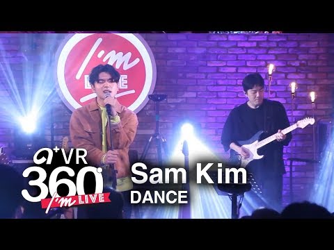 [I'm LIVE × VR360] Sam Kim(샘김) - 'DANCE' _ 360° Video