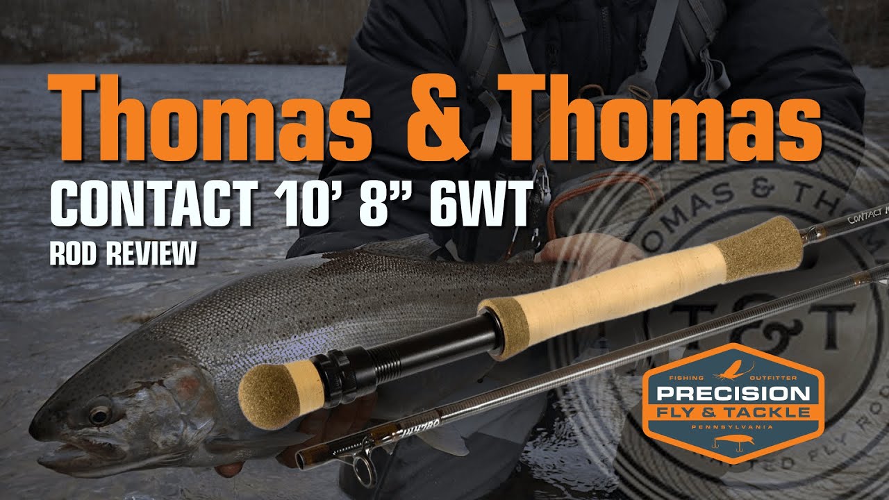 Thomas and Thomas Contact II Rod & Vaya Reel Our Favorite Highend