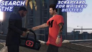 Search the scrapyard for whiskey bottles