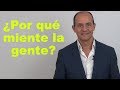 ¿Por qué miente la gente? - Razones psicológicas