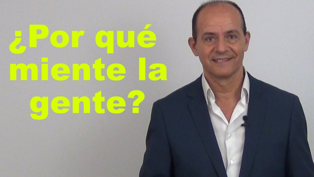¿Por qué miente la gente? - Razones psicológicas - YouTube