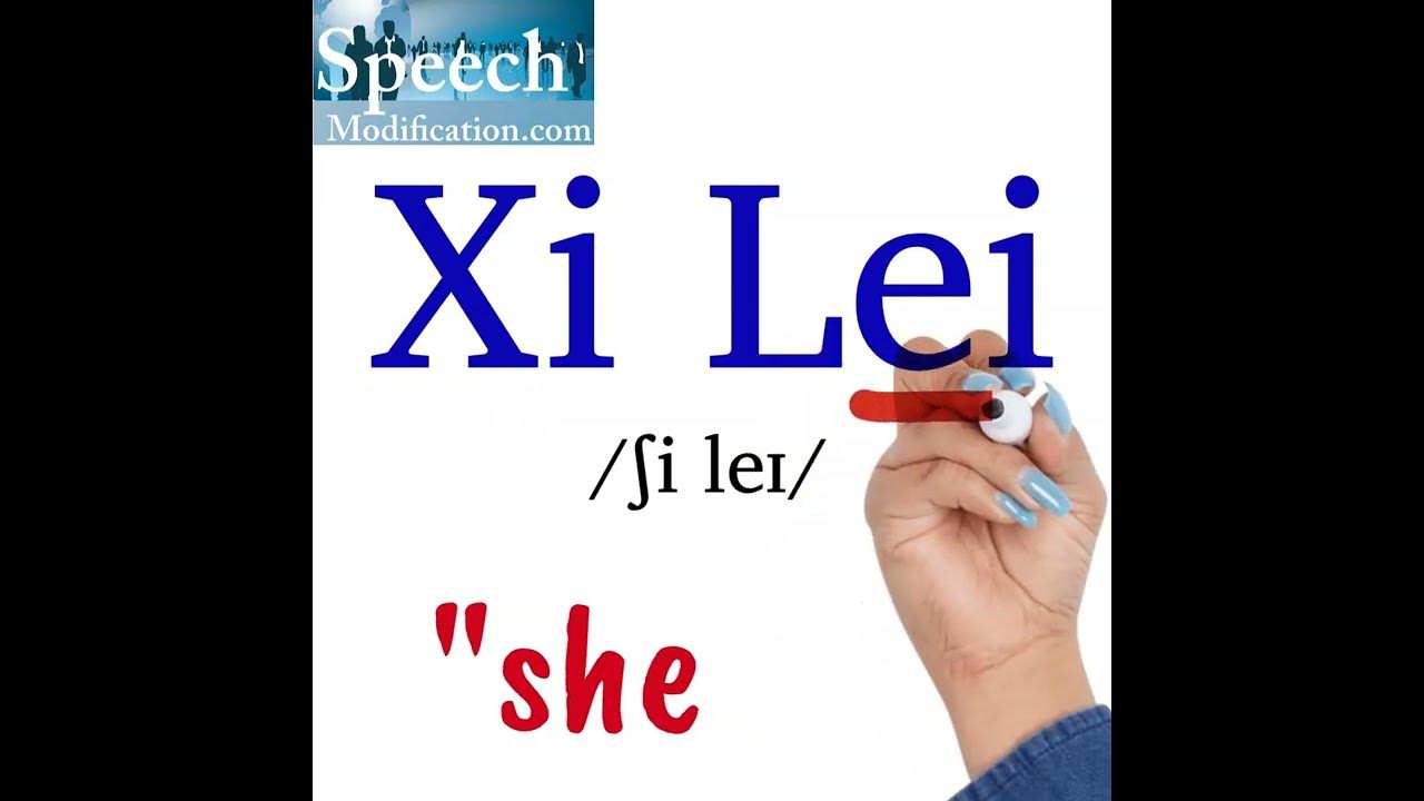 How to Pronounce Xi Lei YouTube