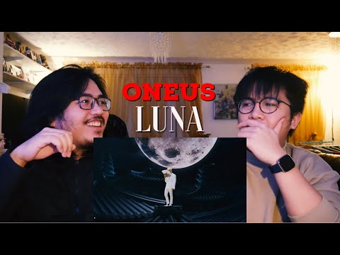 REACTION TO ONEUS LUNA