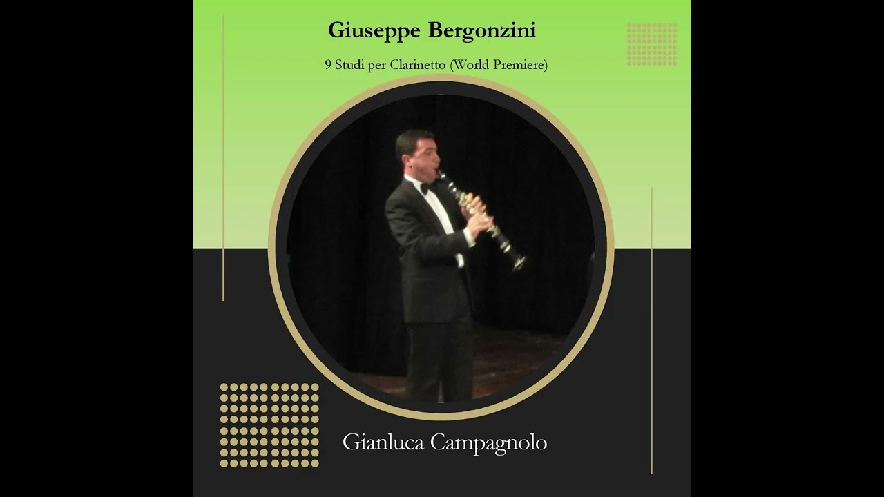 Giuseppe Bergonzini: 9 Studi per Clarinetto (World Premiere)